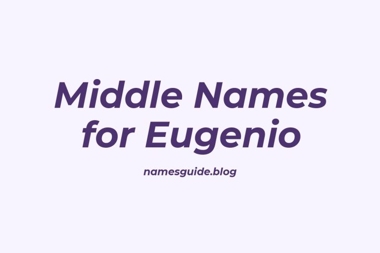 80+ Middle Names for Eugenio: The Perfect Complement