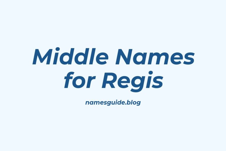 37+ Middle Names for Regis: The Perfect Complement