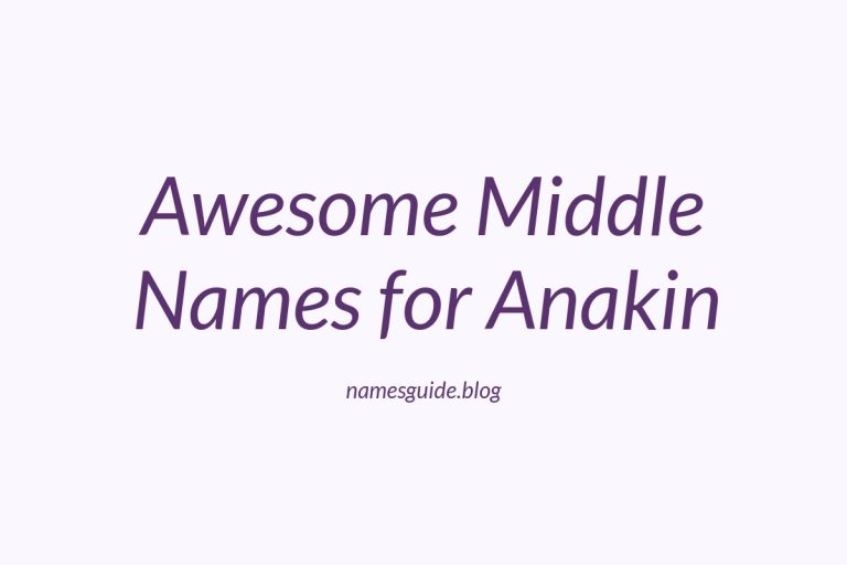81+ Awesome Middle Names for Anakin