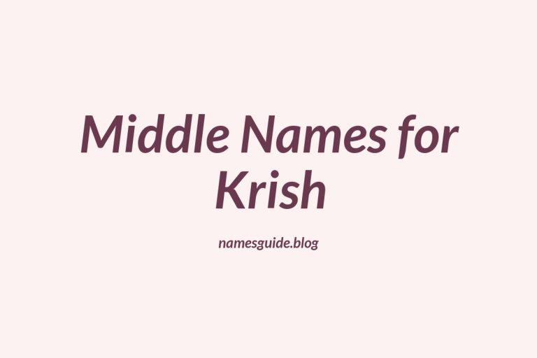 60+ Middle Names for Krish: The Ultimate Guide