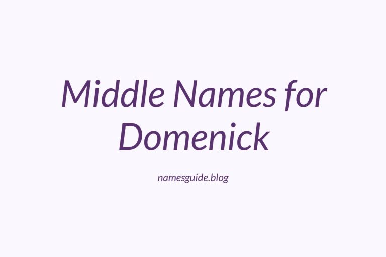 84+ Middle Names for Domenick: Find the Perfect Fit