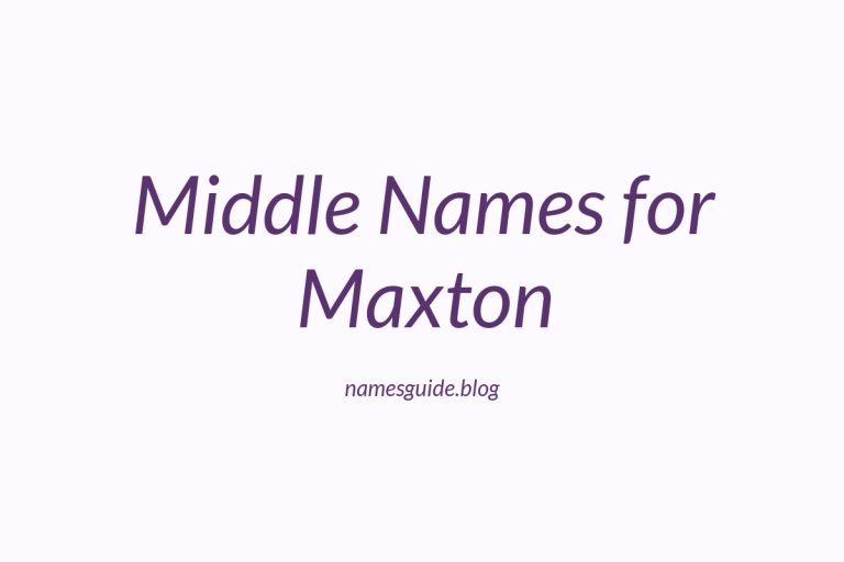 45+ Middle Names for Maxton: The Ultimate Guide