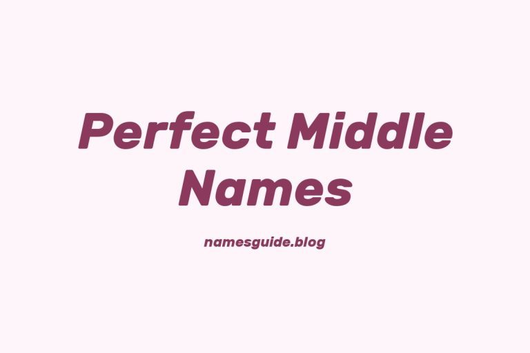38+ Perfect Middle Names for Your Baby Girl