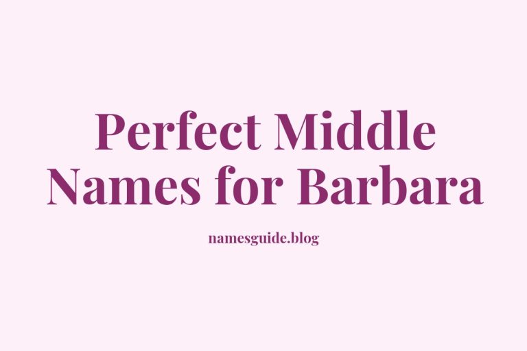 67+ Perfect Middle Names for Barbara: Find the Ideal Match