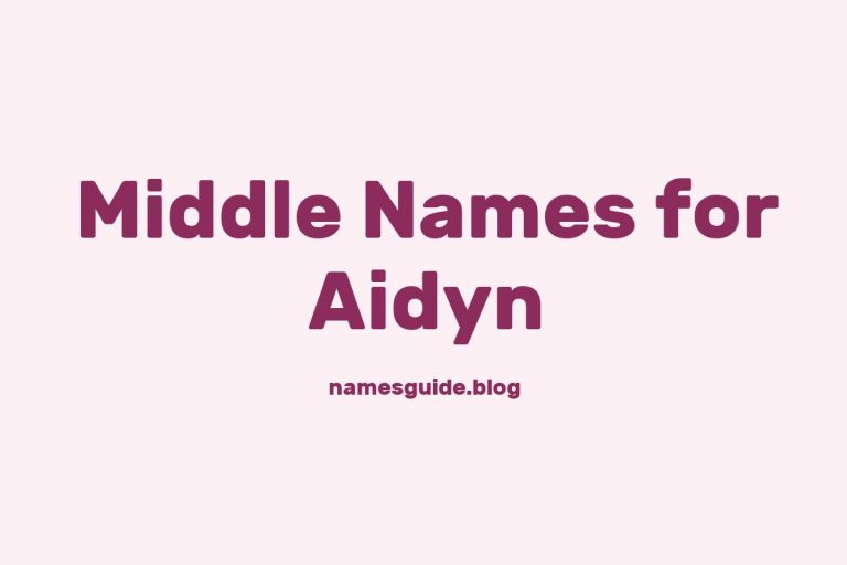78+ Middle Names for Aidyn: The Ultimate Guide