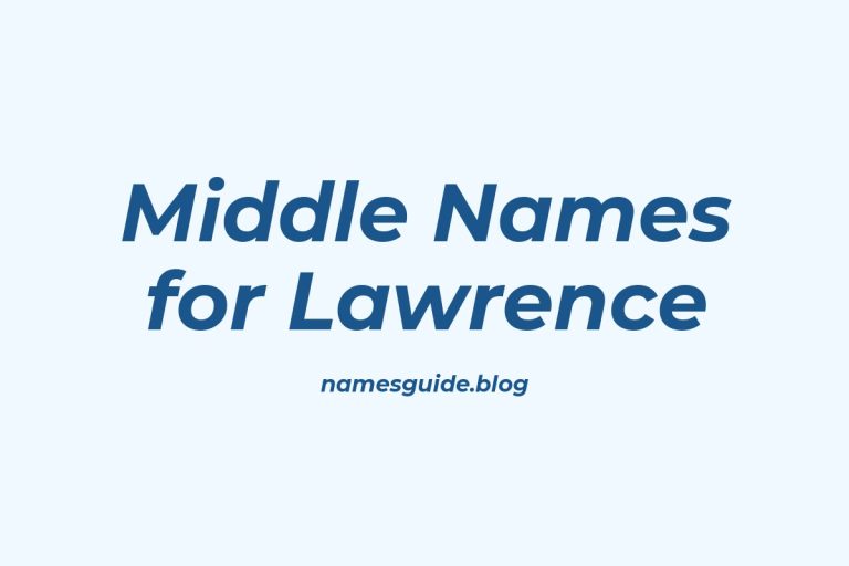 41+ Middle Names for Lawrence: The Perfect Complement