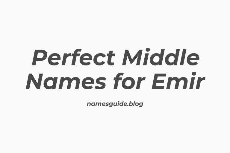 43+ Perfect Middle Names for Emir: A Comprehensive Guide