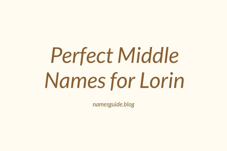 37+ Perfect Middle Names for Lorin