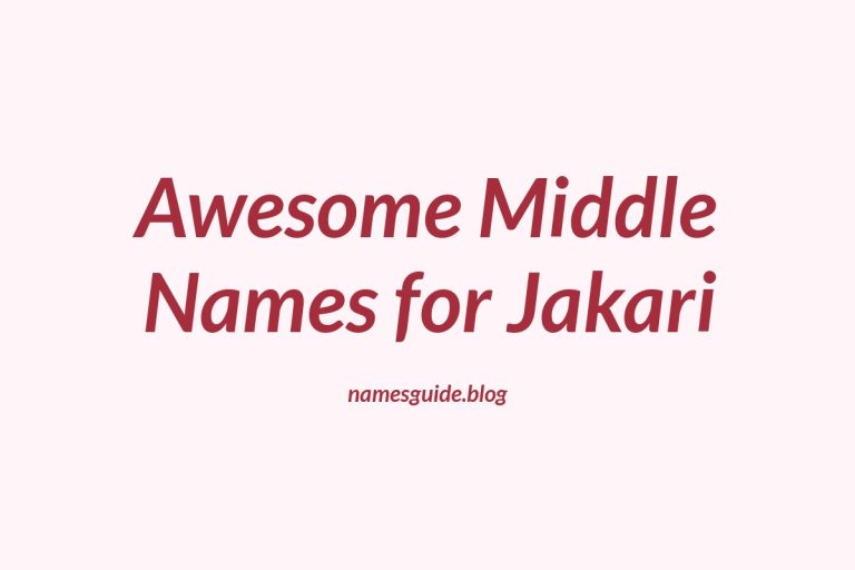 76+ Awesome Middle Names for Jakari: Find the Perfect Fit