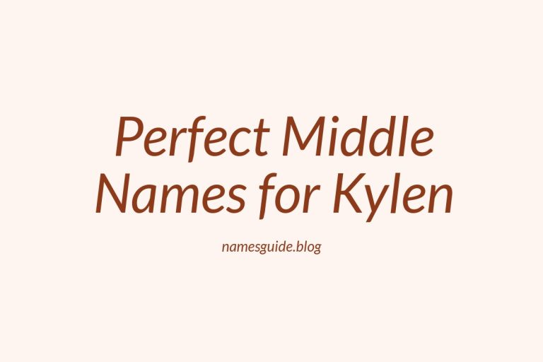 47+ Perfect Middle Names for Kylen: Find the Ideal Match
