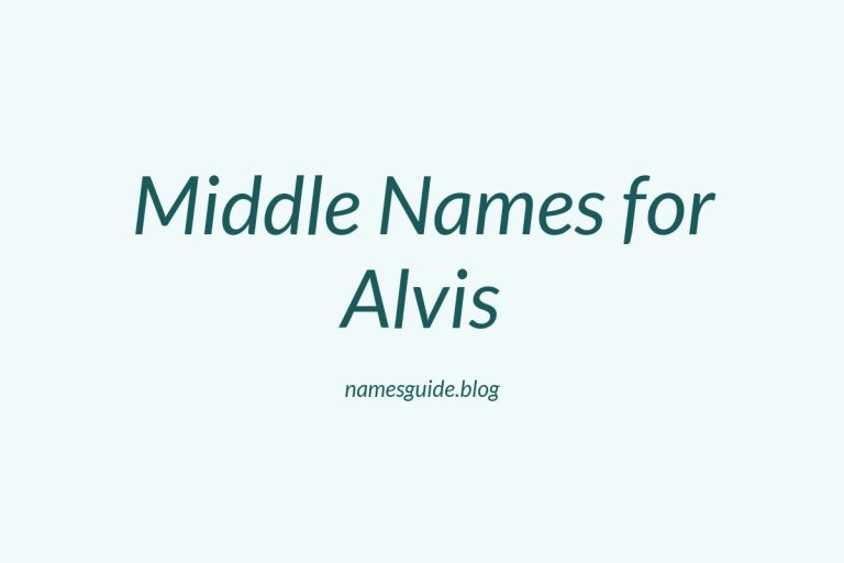 64+ Middle Names for Alvis: The Perfect Complement