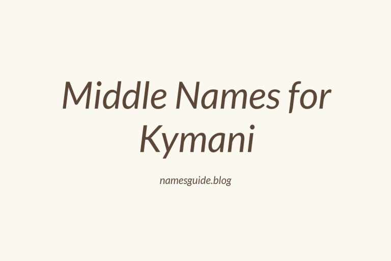 51+ Middle Names for Kymani: The Ultimate Guide