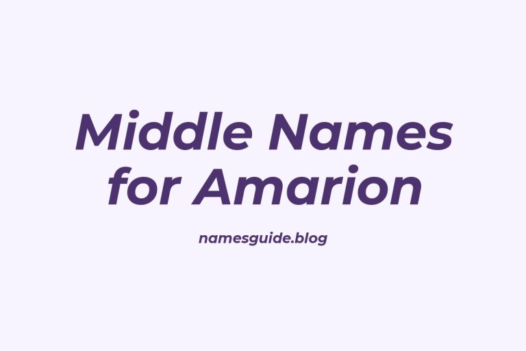 62+ Middle Names for Amarion: The Perfect Complement