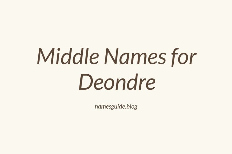 59+ Middle Names for Deondre: The Ultimate Guide