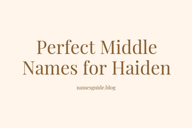 45+ Perfect Middle Names for Haiden