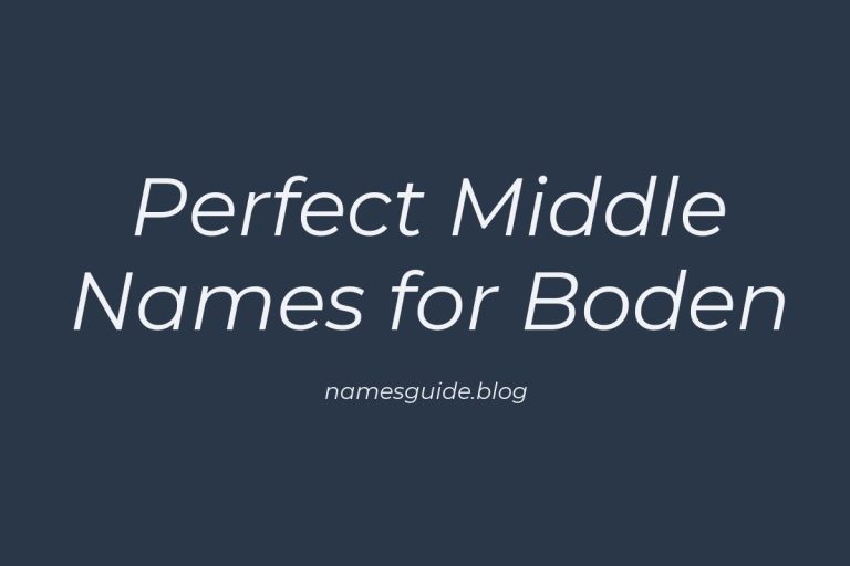 67+ Perfect Middle Names for Boden: Find the Ideal Fit