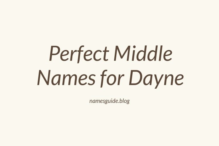 78+ Perfect Middle Names for Dayne