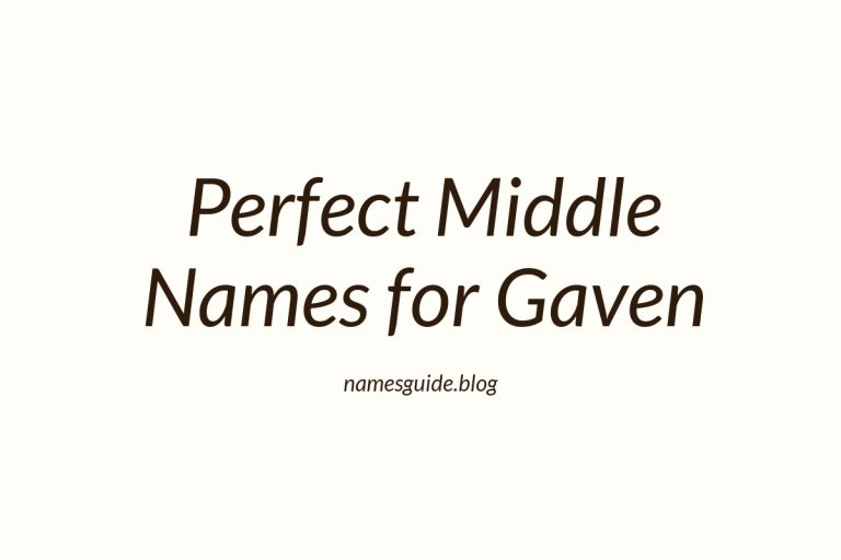 52+ Perfect Middle Names for Gaven