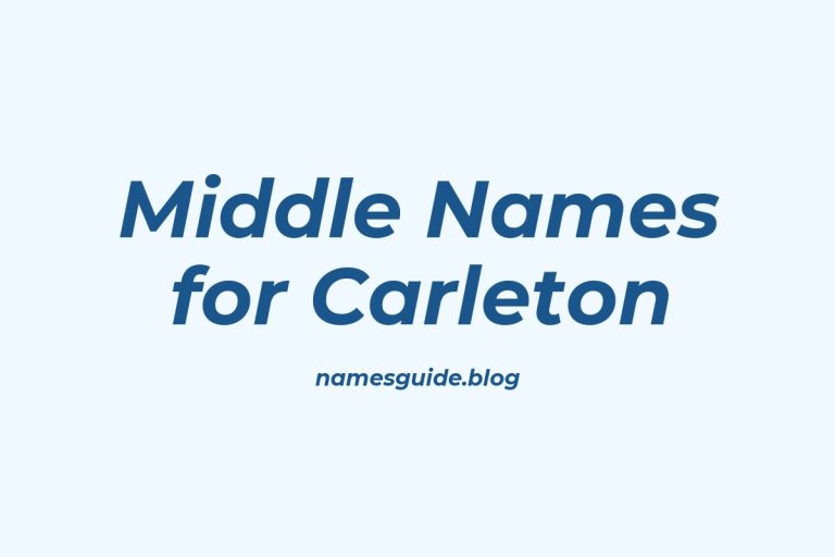 45+ Middle Names for Carleton: The Perfect Complement
