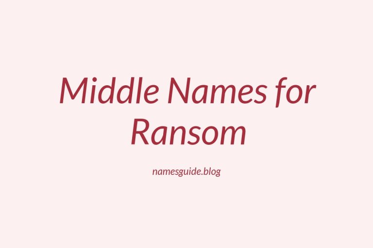 68+ Middle Names for Ransom: The Ultimate Guide