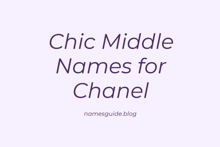 82+ Chic Middle Names for Chanel: Find the Perfect Fit