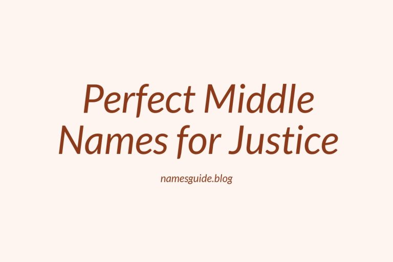 64+ Perfect Middle Names for Justice