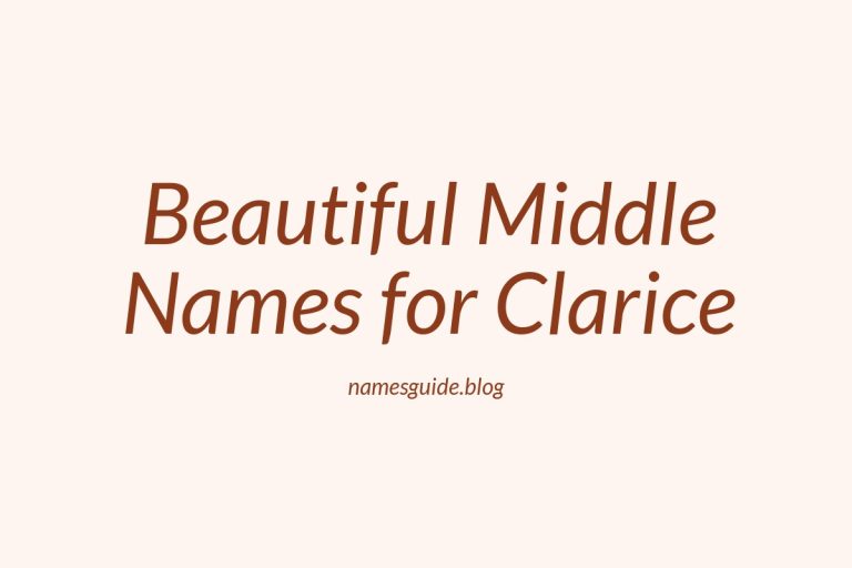 51+ Beautiful Middle Names for Clarice