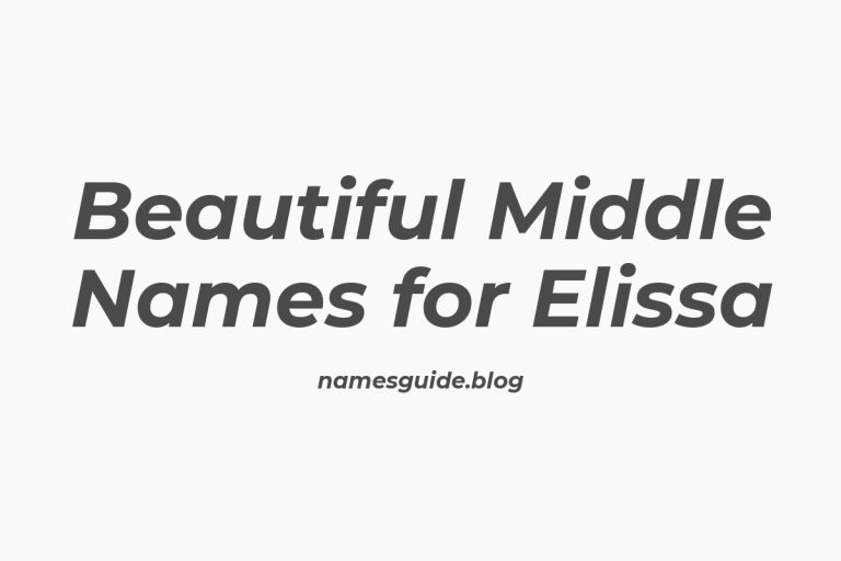 48+ Beautiful Middle Names for Elissa