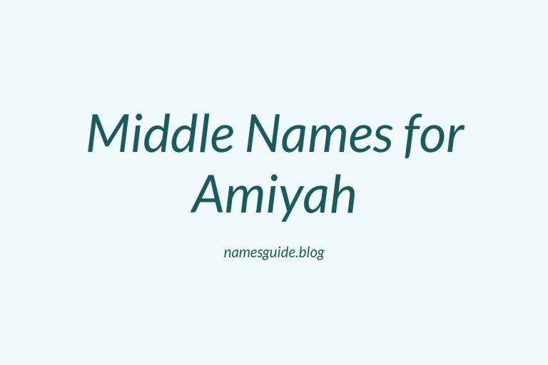 37+ Middle Names for Amiyah: The Perfect Complement