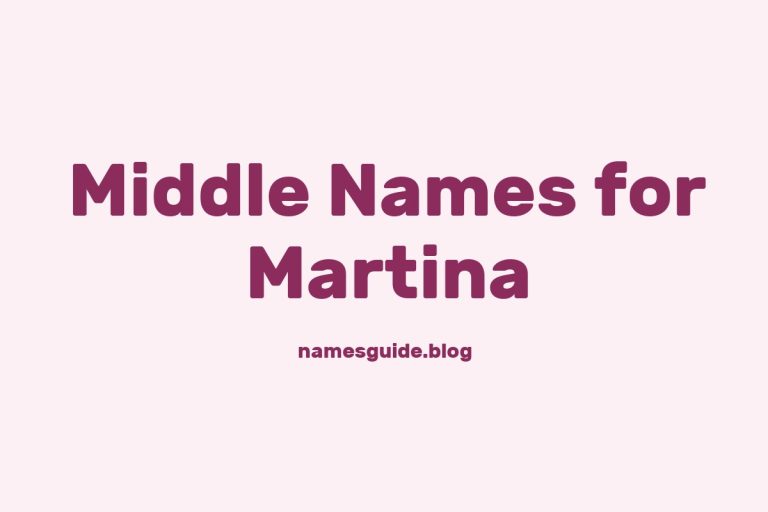 59+ Middle Names for Martina: The Perfect Complement