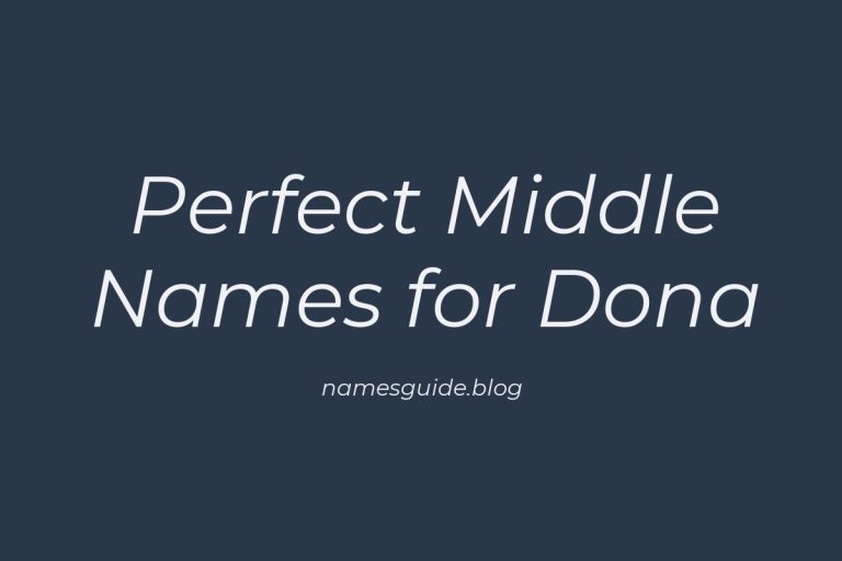 53+ Perfect Middle Names for Dona: Find the Ideal Match