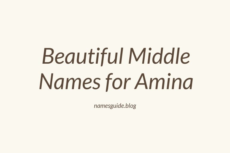 80+ Beautiful Middle Names for Amina: Find the Perfect Match