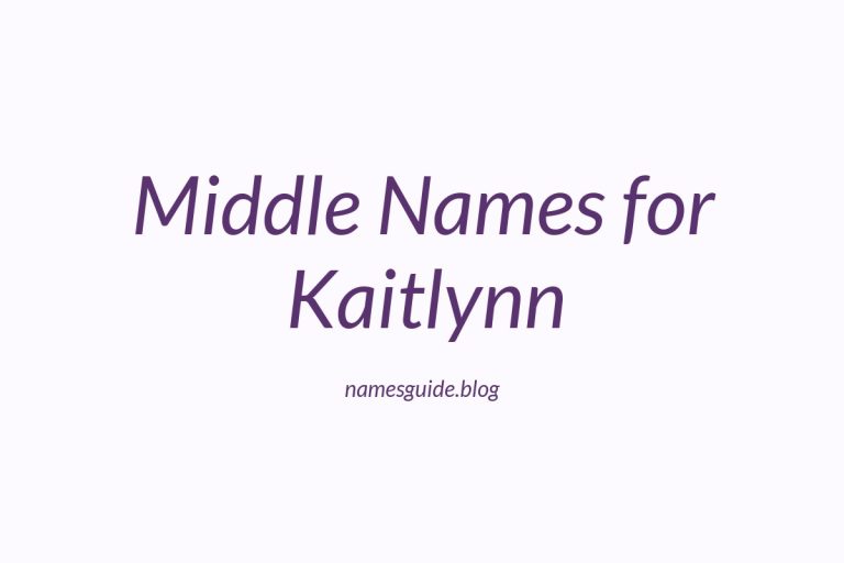 65+ Middle Names for Kaitlynn: The Ultimate Guide