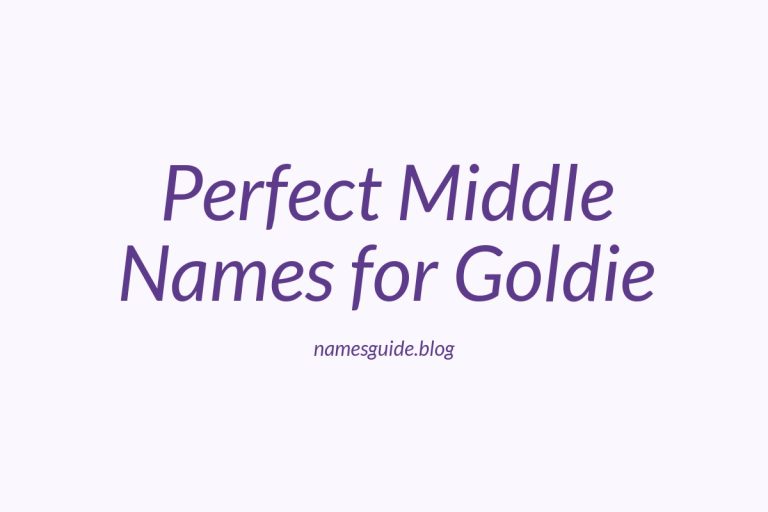 49+ Perfect Middle Names for Goldie