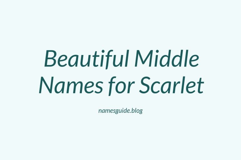 51+ Beautiful Middle Names for Scarlet