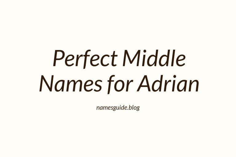 48+ Perfect Middle Names for Adrian