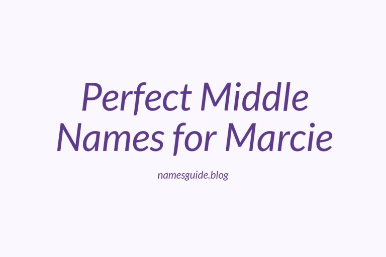 61+ Perfect Middle Names for Marcie