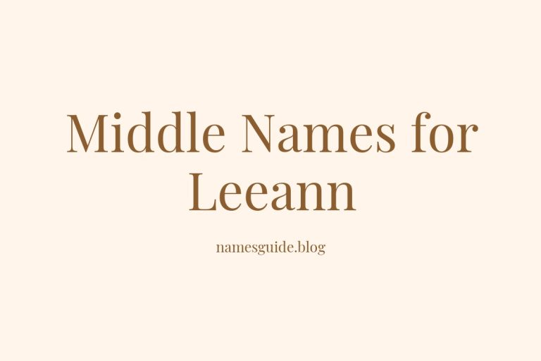 54+ Middle Names for Leeann: The Perfect Complement