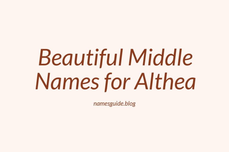 67+ Beautiful Middle Names for Althea
