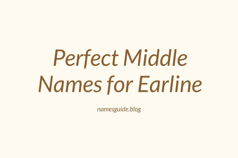 56+ Perfect Middle Names for Earline