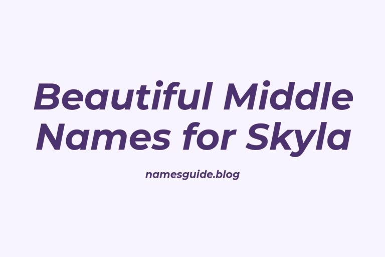 66+ Beautiful Middle Names for Skyla: Find the Perfect Fit
