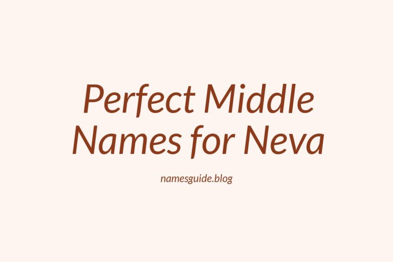 51+ Perfect Middle Names for Neva
