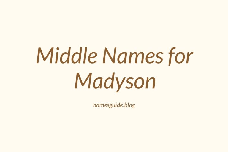 62+ Middle Names for Madyson: The Perfect Complement