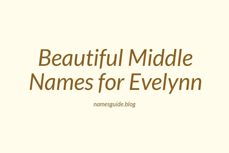 65+ Beautiful Middle Names for Evelynn: Find the Perfect Match