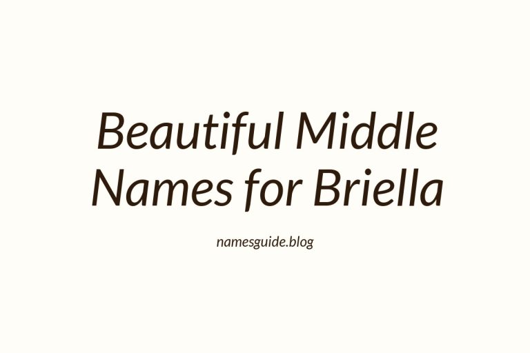 37+ Beautiful Middle Names for Briella
