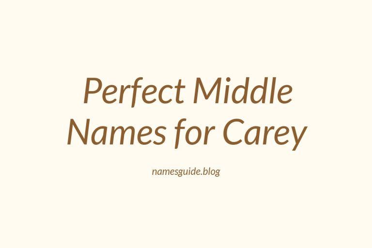 81+ Perfect Middle Names for Carey: Find Your Ideal Match