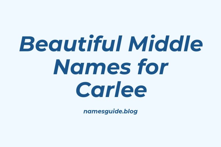 51+ Beautiful Middle Names for Carlee