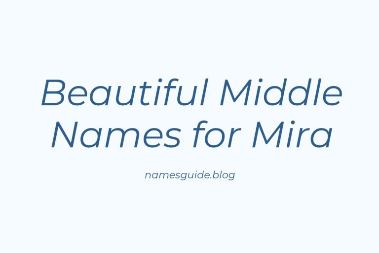 53+ Beautiful Middle Names for Mira: Find the Perfect Match
