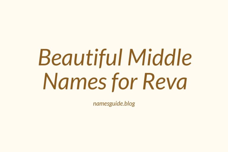 60+ Beautiful Middle Names for Reva: Find the Perfect Match