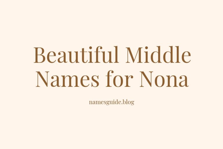 71+ Beautiful Middle Names for Nona: Find the Perfect Match